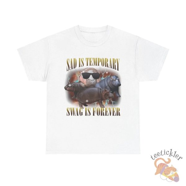 Vintage Sad Is Temporary Swag Is Forever Shirt I Love Moo Deng T Shirt Baby Pygmy Hippo Moo Deng Shirt Moo Deng Shirt teetickler 2