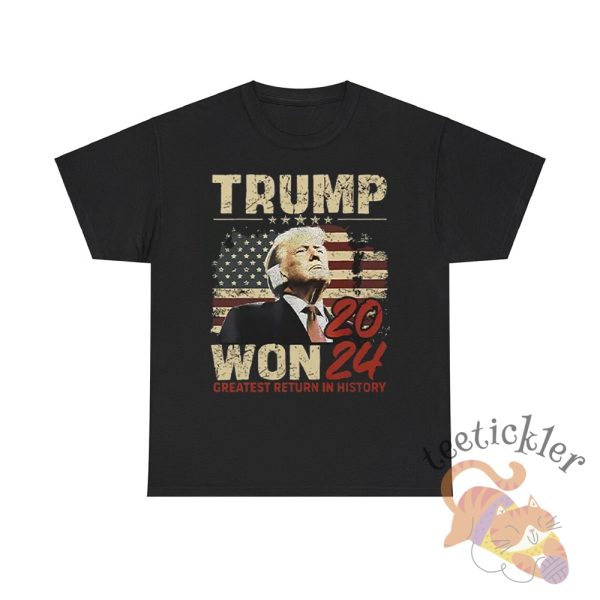 Trump Won 2024 Greatest Return In History Shirt Celebrate The Historic Victory teetickler 2