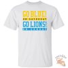 Go Blue On Saturday Go Lions On Sunday Shirt Perfect Combo For Michigan And Lions Fans teetickler 2