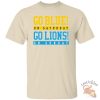 Go Blue On Saturday Go Lions On Sunday Shirt Perfect Combo For Michigan And Lions Fans teetickler 4