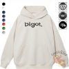 Bigot Shirt teetickler 2