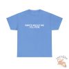 Dont Bully Me Ill Cum Shirt teetickler 3
