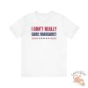 Jd Vance I Dont Really Care Margaret Shirt teetickler 2
