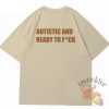 Autistic And Ready To Fuck Shirt teetickler 2