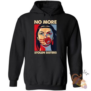 No More Stolen Sisters Shirt teetickler 3