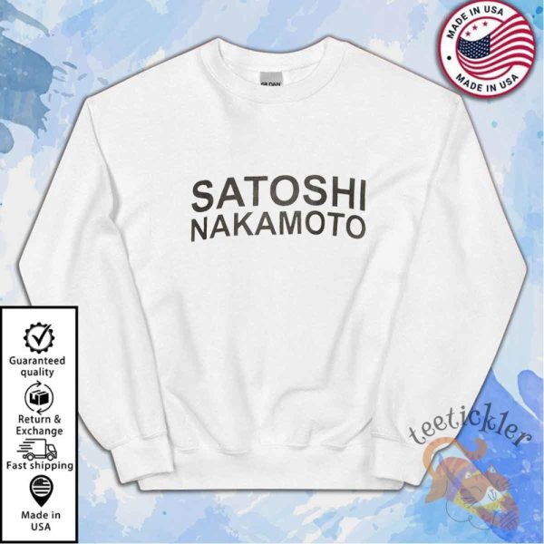 Satoshi Nakamoto Shirt teetickler 2