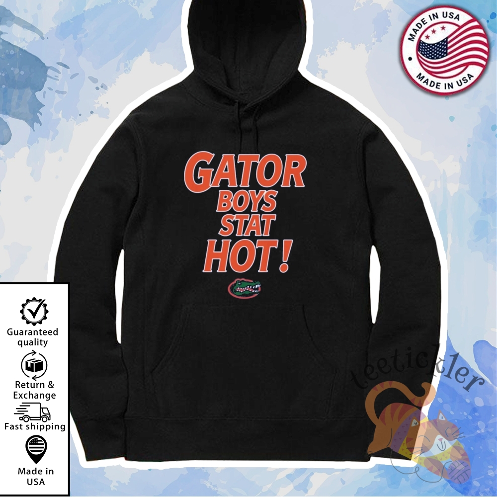 Florida Gator Boys Stay Hot T Shirts 7 Florida Gator Boys Stay Hot T Shirts