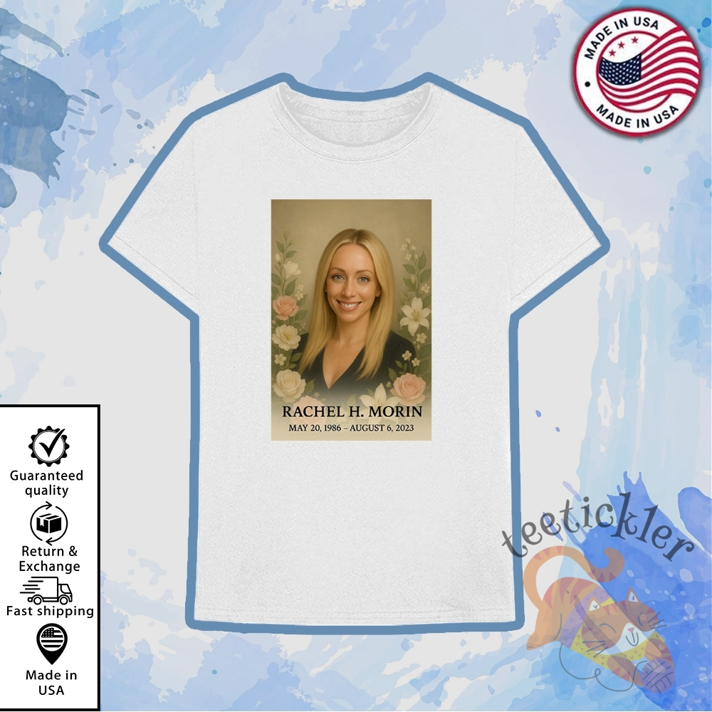 Say Her Name Rachel H Morin T Shirt 6 Say Her Name Rachel H Morin T Shirt
