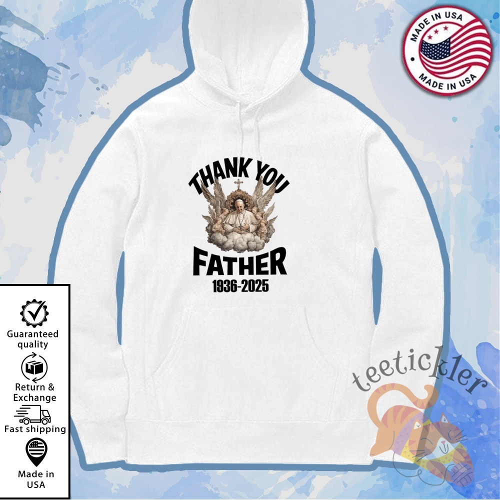 Rip Pope Francis T Shirt Thank You Father Pope Francis Shirts 7 RIP Pope Francis T Shirt Thank You Father Pope Francis Shirts
