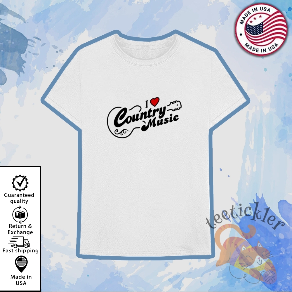 I Love Country Music Shirt teetickler 1
