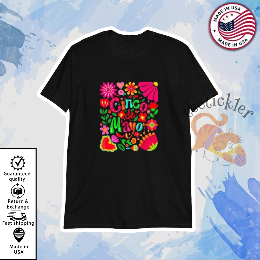 Floral Cinco De Mayo 2025 Shirts