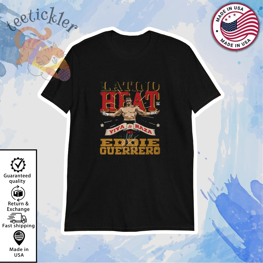 Eddie Guerrero Mi Campeon Latino Heat Shirt