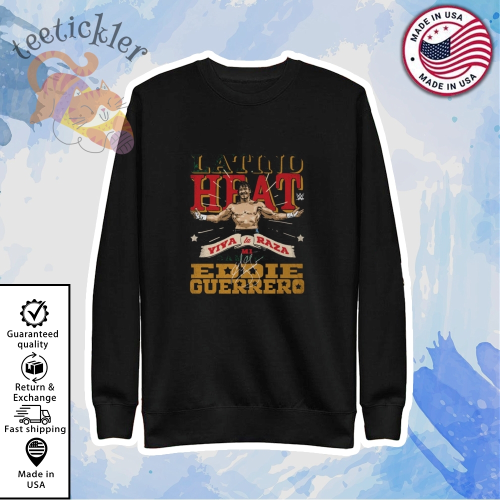 Eddie Guerrero Mi Campeon Latino Heat Shirt 5 Eddie Guerrero Mi Campeon Latino Heat Shirt
