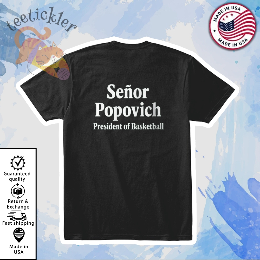 Gregg Popovich El Jefe Senor Popovich Shirt Back Shirt