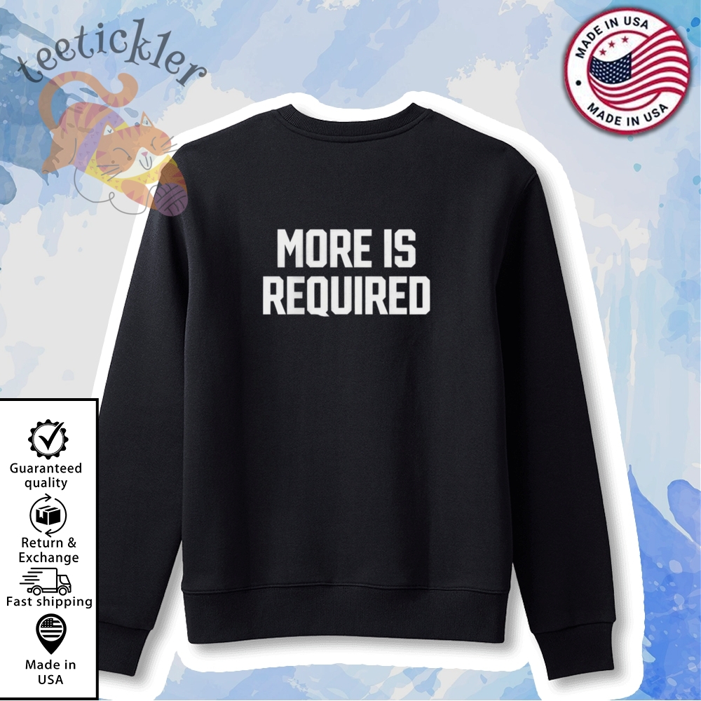 Minnesota Vikings More Is Required Shirt 5 Minnesota Vikings More Is Required Shirt