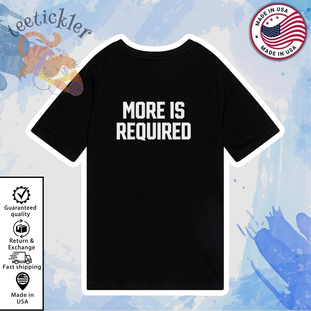 Minnesota Vikings More Is Required Shirt 6 Minnesota Vikings More Is Required Shirt