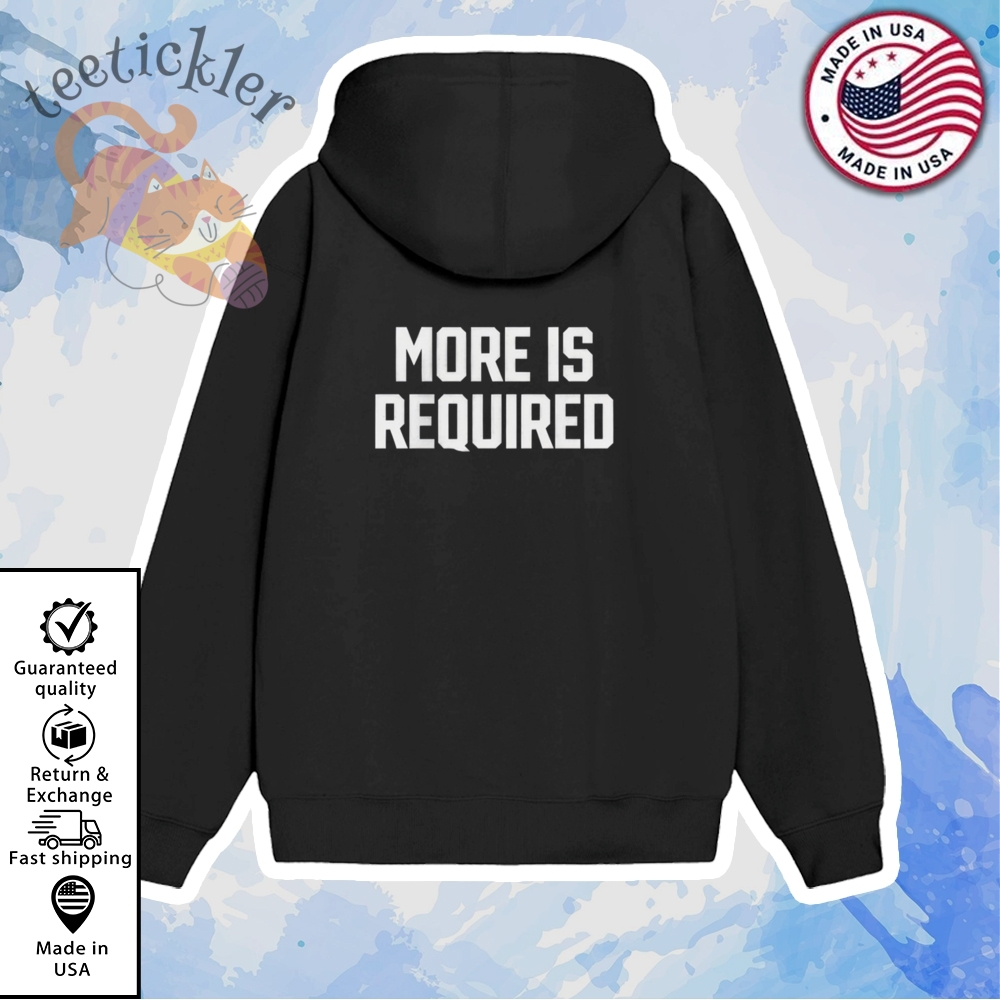 Minnesota Vikings More Is Required Shirt 7 Minnesota Vikings More Is Required Shirt