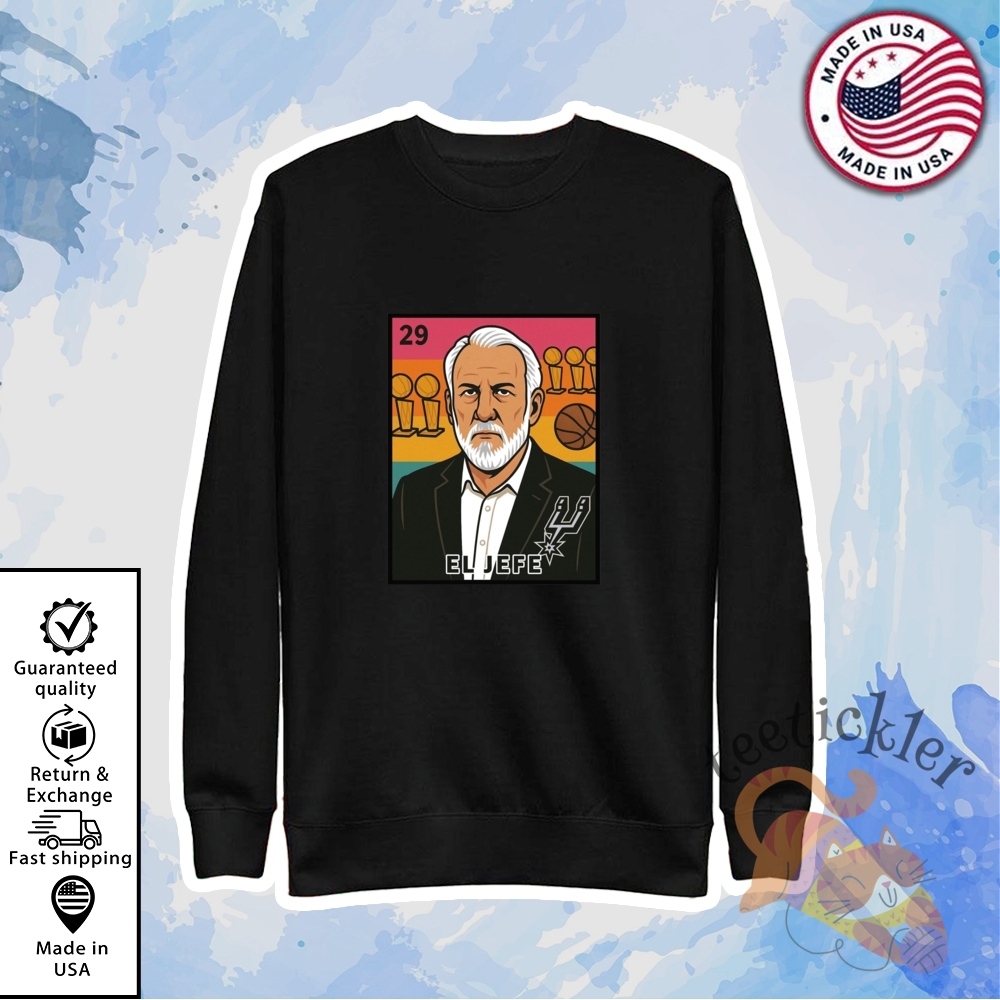 Popovich President El Jefe San Antonio Spurs Shirts 5 Popovich President El Jefe San Antonio Spurs Shirts