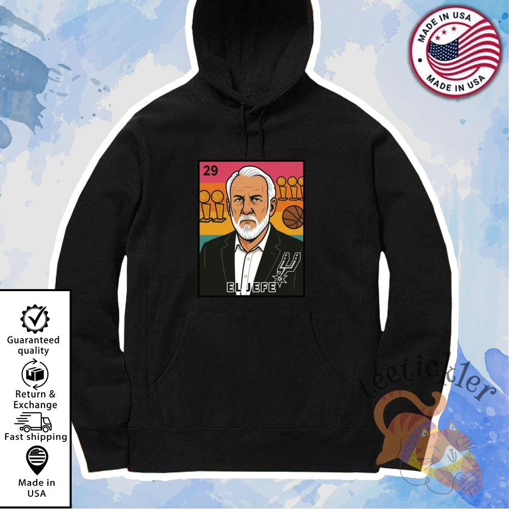 Popovich President El Jefe San Antonio Spurs Shirts 7 Popovich President El Jefe San Antonio Spurs Shirts