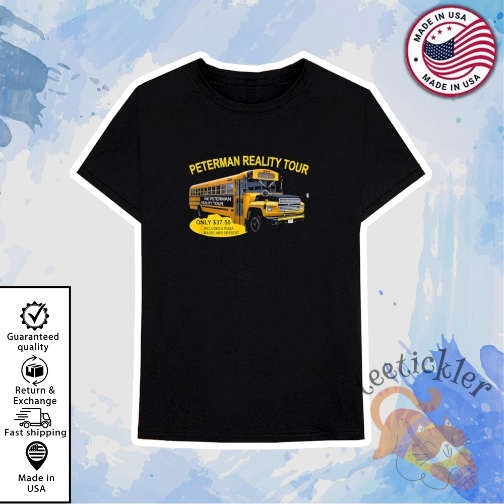 Peterman Reality Tour T Shirts 6 Peterman Reality Tour T Shirts