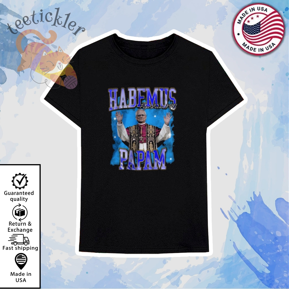 Habemus Papam Pope Leo Xiv Blue T Shirt 6 Habemus Papam Pope Leo XIV Blue T Shirt