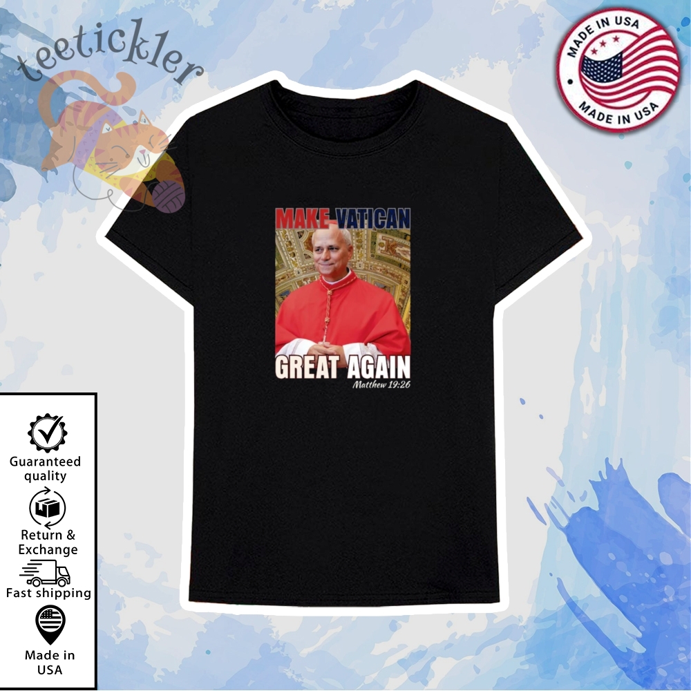 Make Vatican Great Again Pope Leo Xiv T Shirts Robert Prevost Sweatshirt 6 Make Vatican Great Again Pope Leo XIV T Shirts Robert Prevost Sweatshirt