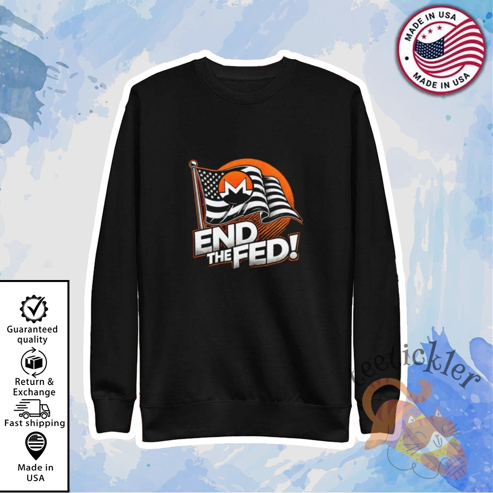 Monero End The Fed Shirts 5 Monero End The Fed Shirts