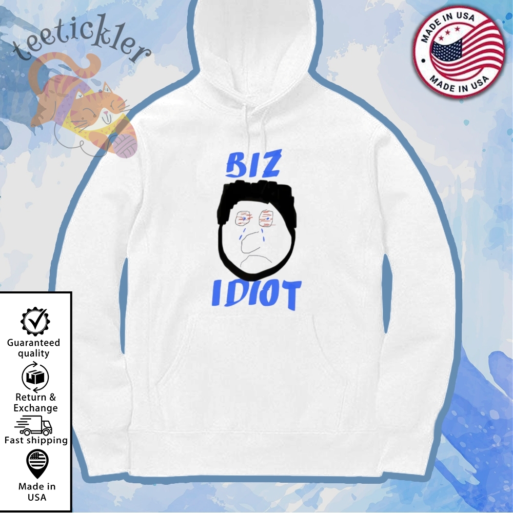 Official Biz Idiot Shirts 7 Official Biz Idiot Shirts