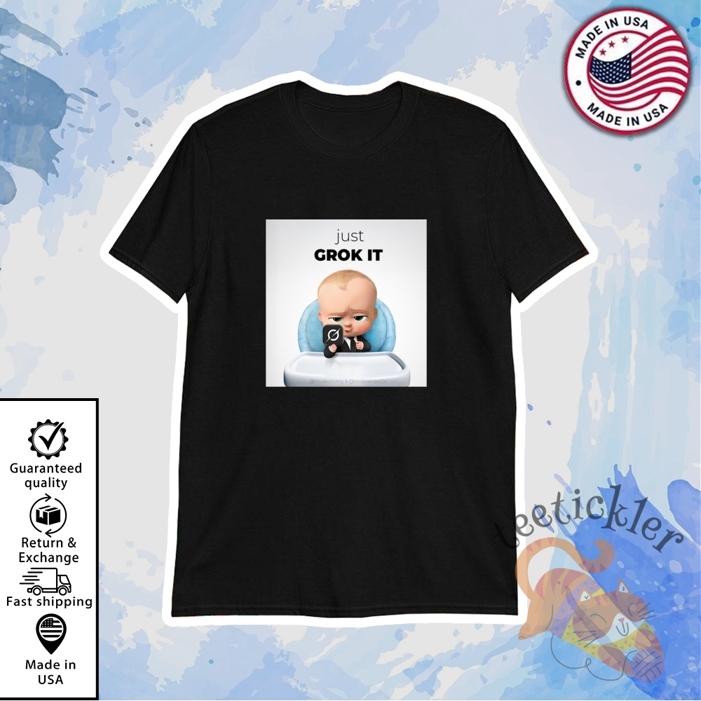 "Shop Trendy Pop Culture and Sports T-Shirts for Every Fan" 2 The Boss Baby Just Grok It Shirt