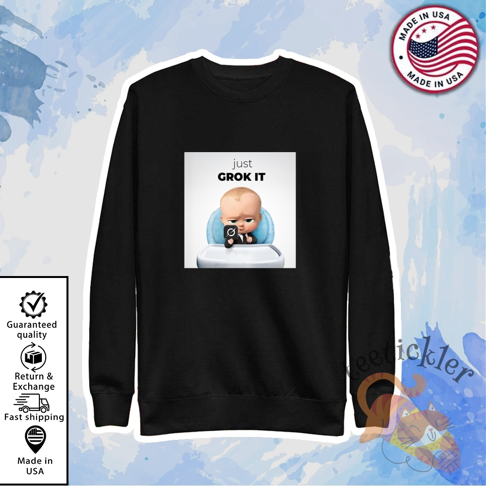 The Boss Baby Just Grok It Shirt 5 The Boss Baby Just Grok It Shirt