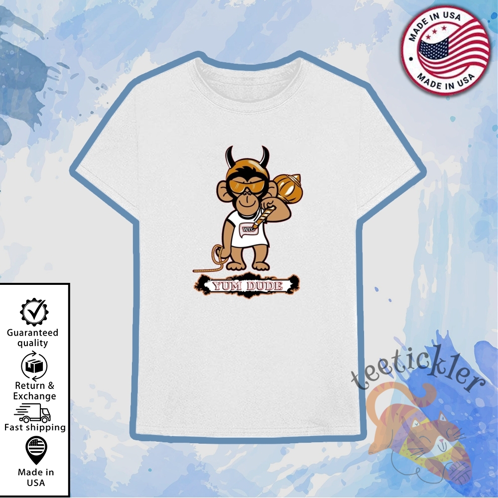 "Shop Trendy Pop Culture and Sports T-Shirts for Every Fan" 15 Yum Dude T Shirts