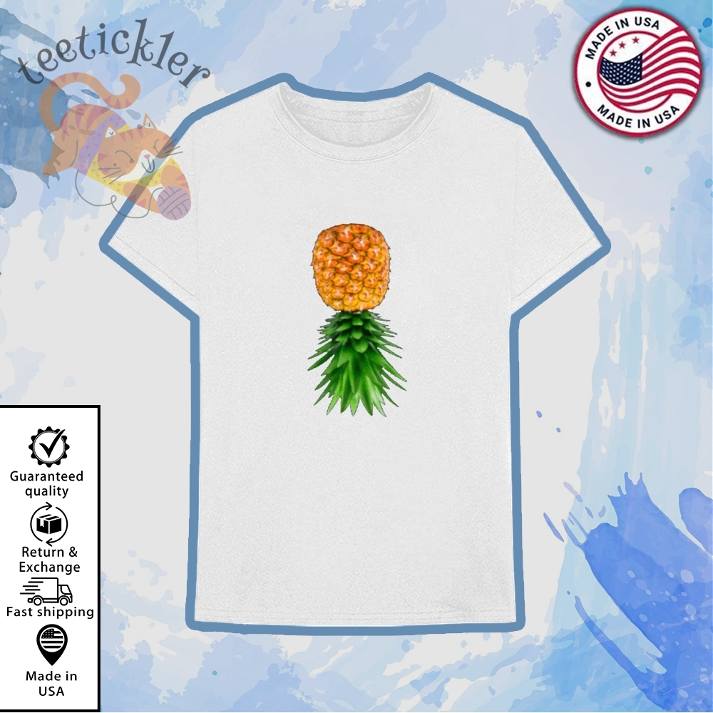 Pineapple Shirt On Cruise Meaning teetickler 1