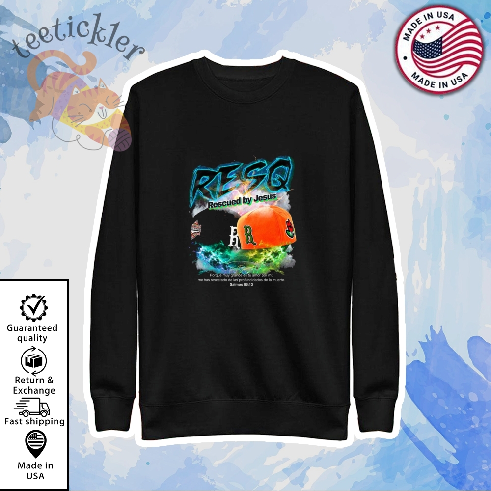 Resq Rescued By Jesus Shirt 5 RESQ Rescued By Jesus Shirt