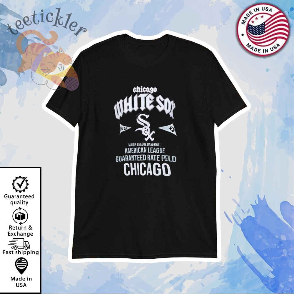 Chicago White Sox Guaranteed Rate Field Chicago Shirt