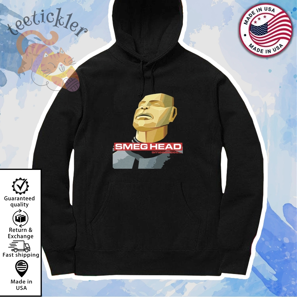 Smeg Head Smeeeeee Shirt 7 Smeg Head Smeeeeee Shirt
