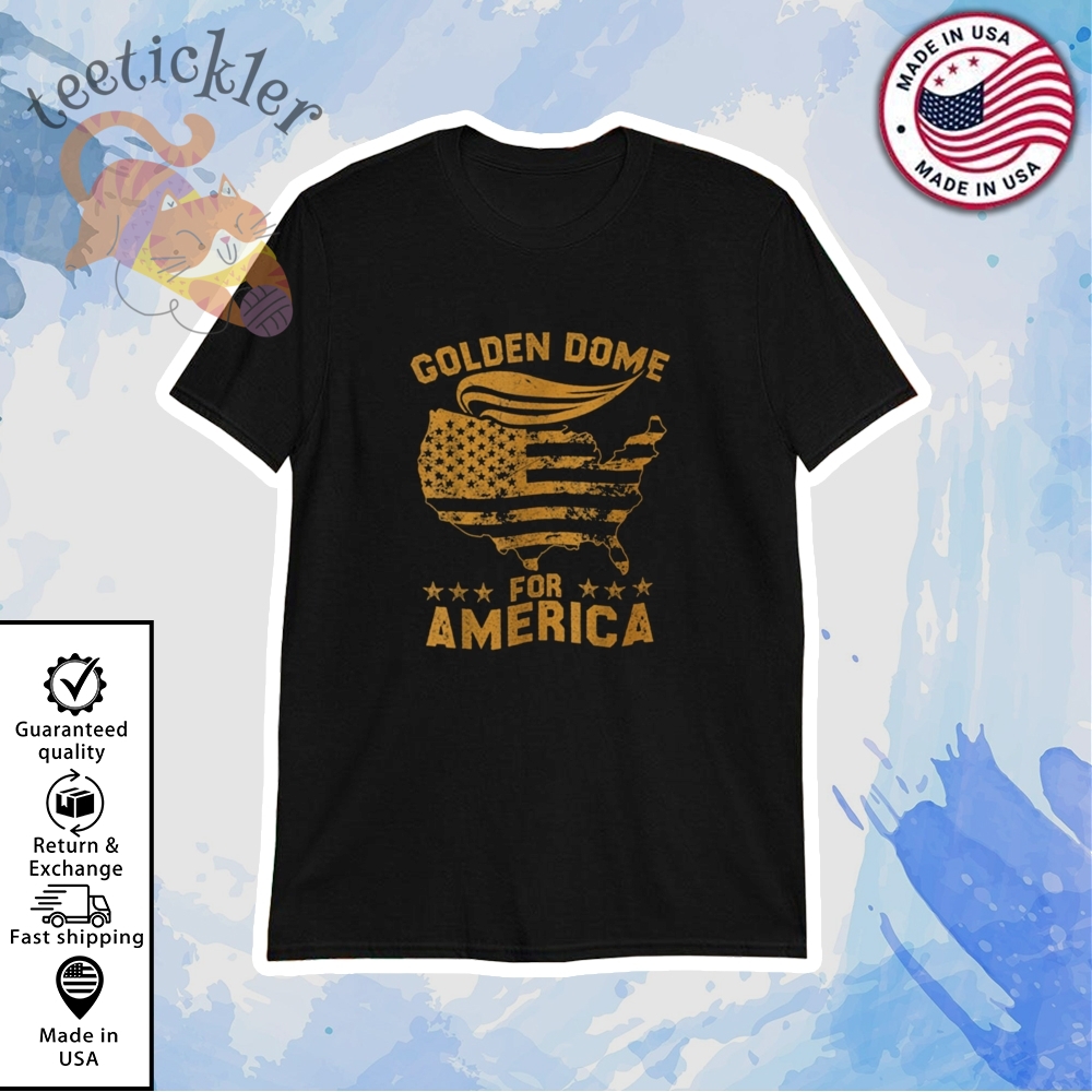 Trump Golden Dome For America Flag T Shirts