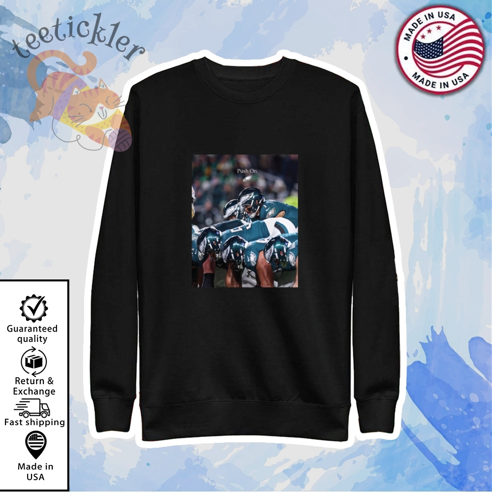 Philadelphia Eagles Push On Shirts 5 Philadelphia Eagles Push On Shirts