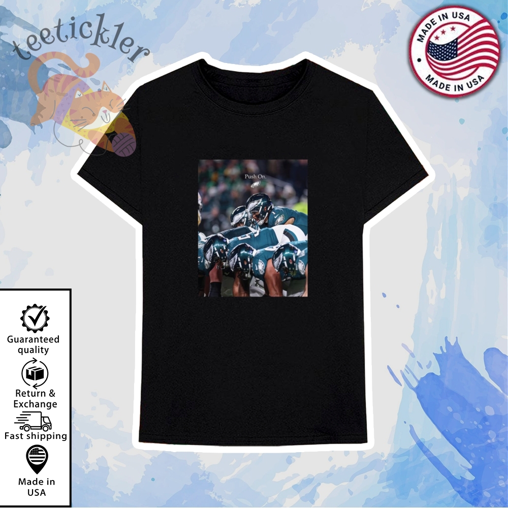 Philadelphia Eagles Push On Shirts 6 Philadelphia Eagles Push On Shirts