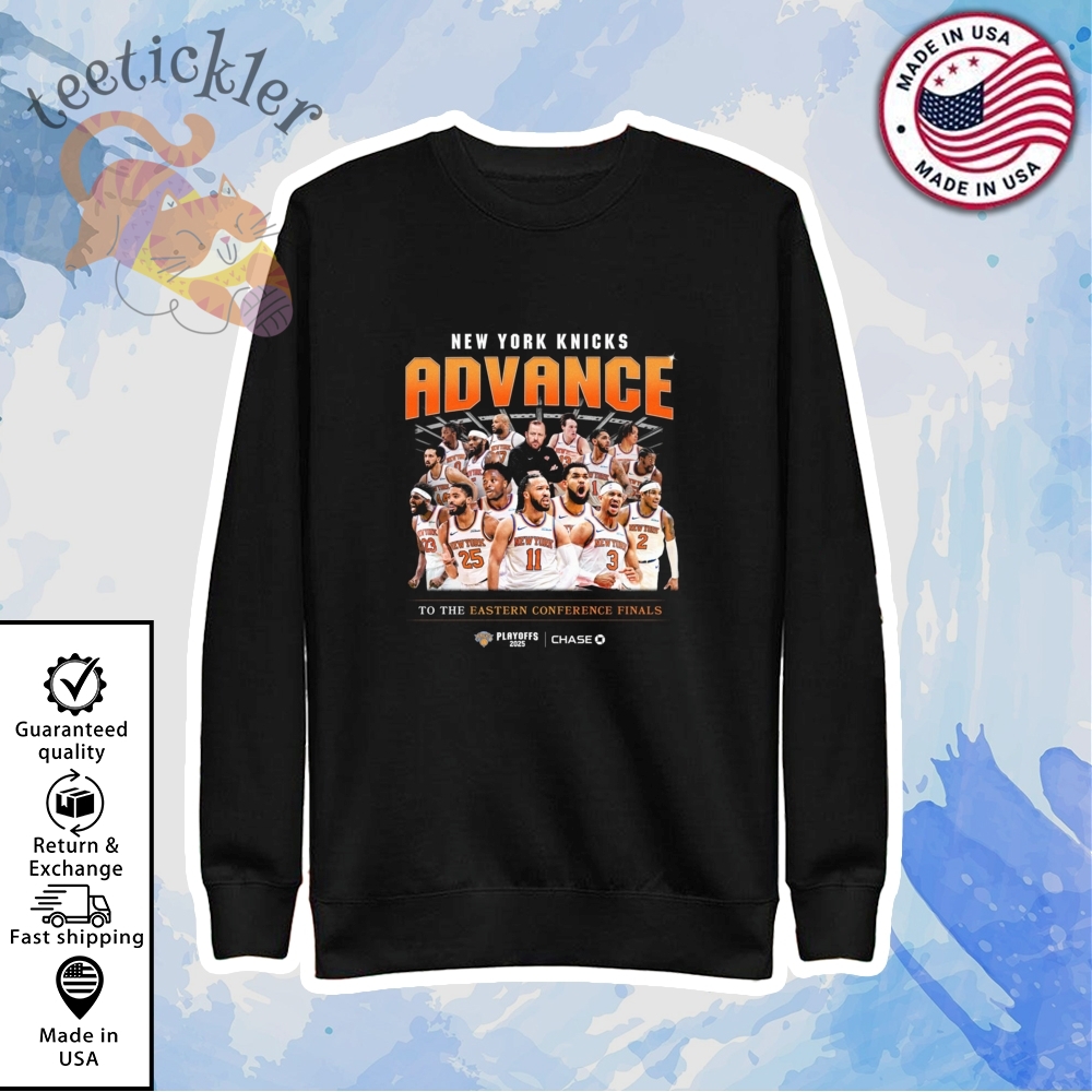 New York Knicks Advance To The Eastern Conference Finals Shirt 5 New York Knicks Advance To The Eastern Conference Finals Shirt