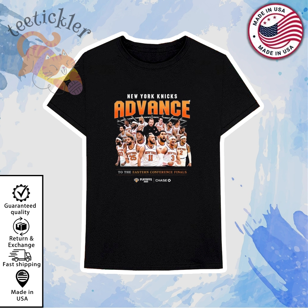 New York Knicks Advance To The Eastern Conference Finals Shirt 6 New York Knicks Advance To The Eastern Conference Finals Shirt