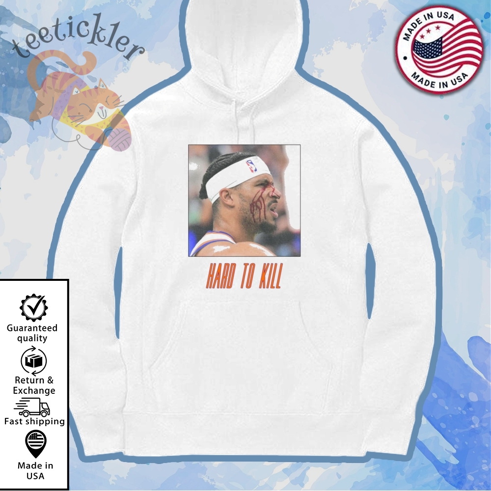 Knicks Josh Hart Hard To Kill Shirt 7 Knicks Josh Hart Hard To Kill Shirt