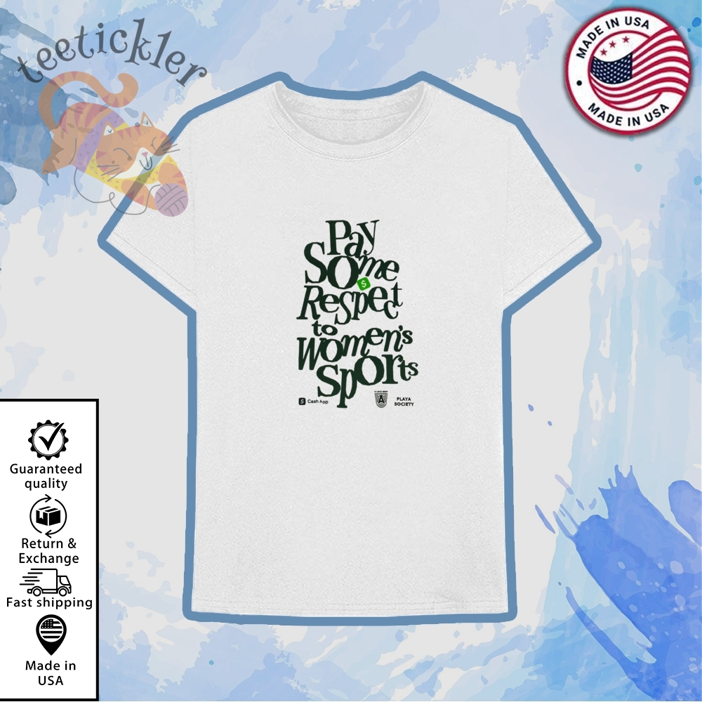 Atlanta Dream Pay Some Respect To Womens Sports Shirt