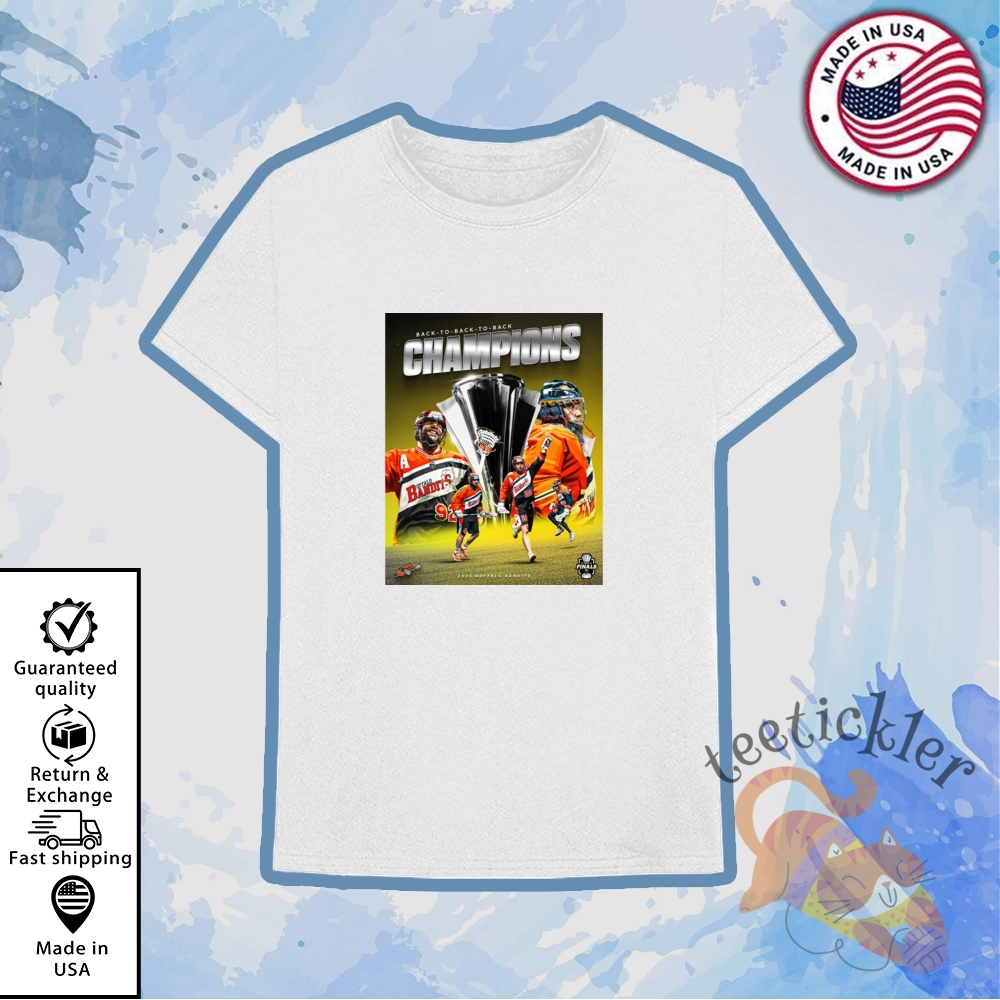 Buffalo Bandits 2025 Nll Cup Back To Back Champions Shirt