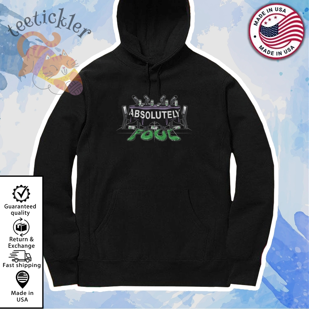 Unsubscribe Podcast Absolutely Foul Shirt 7 Unsubscribe Podcast Absolutely Foul Shirt