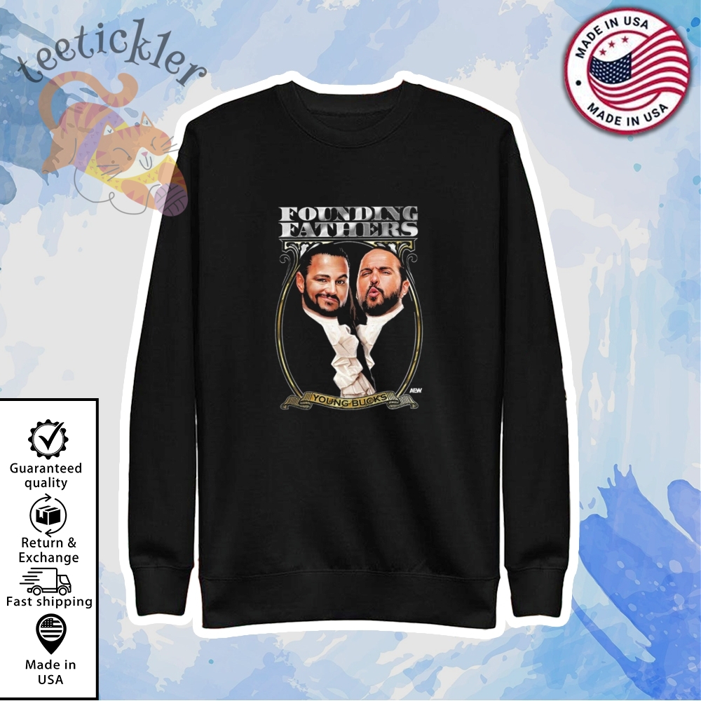 Wrestling Young Bucks Founding Fathers Shirt 5 Wrestling Young Bucks Founding Fathers Shirt