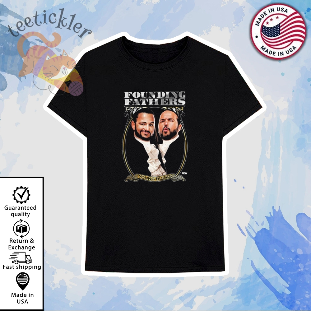 Wrestling Young Bucks Founding Fathers Shirt 6 Wrestling Young Bucks Founding Fathers Shirt
