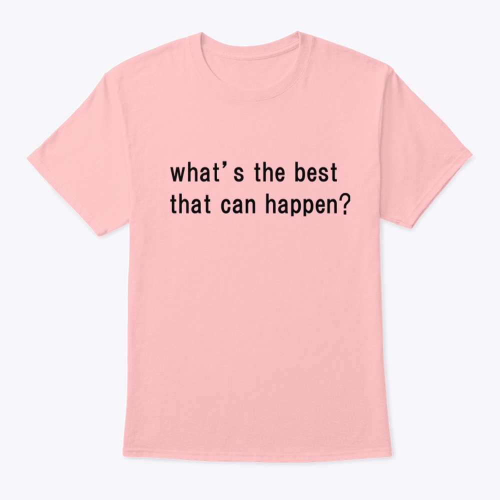 What's the BEST that can happen