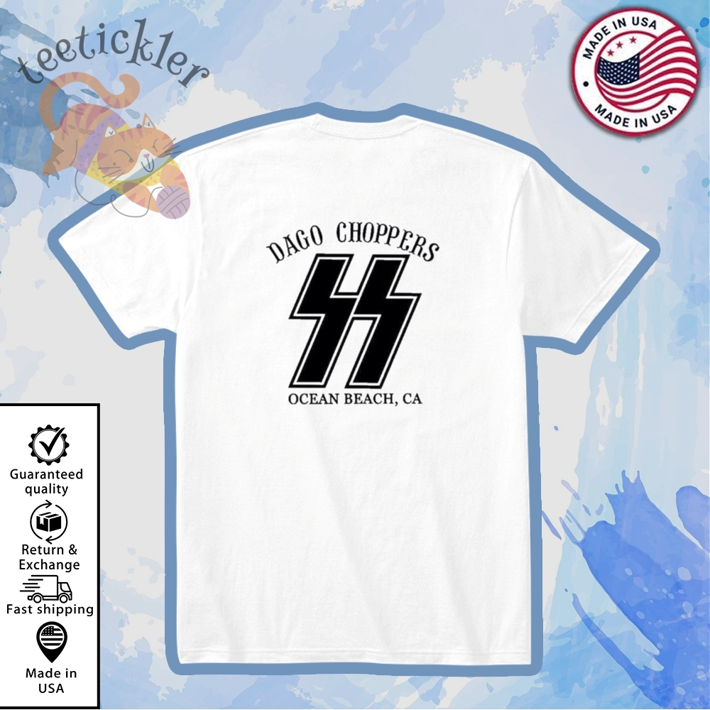 Dago Choppers Shirt Punk Rock Bowling Concert Vegas Wearing Nazi Shirt