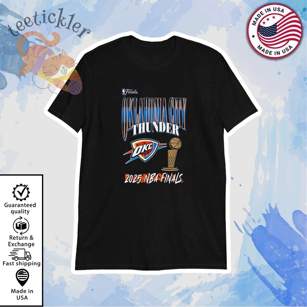 Oklahoma City Thunder 2025 Nba Finals Shirt