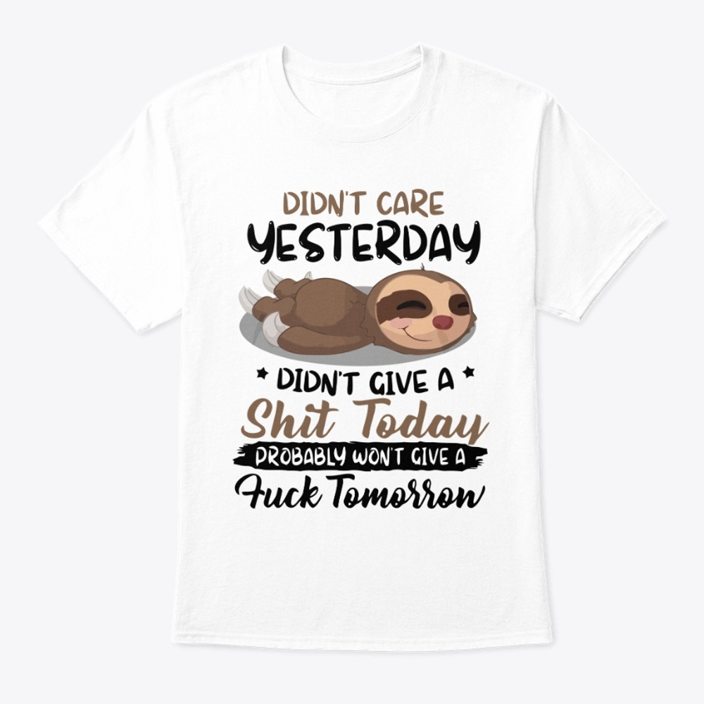 Didn't care Yesterday